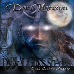 Dark Horizon (ITA) : Dark Light's Shades